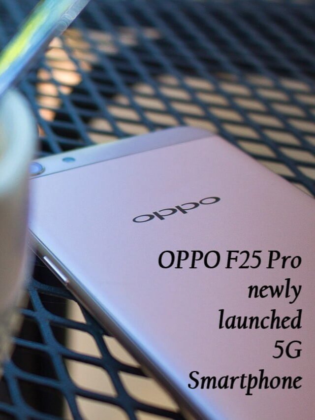 Oppo F25 Pro newly launched 5G smartphone